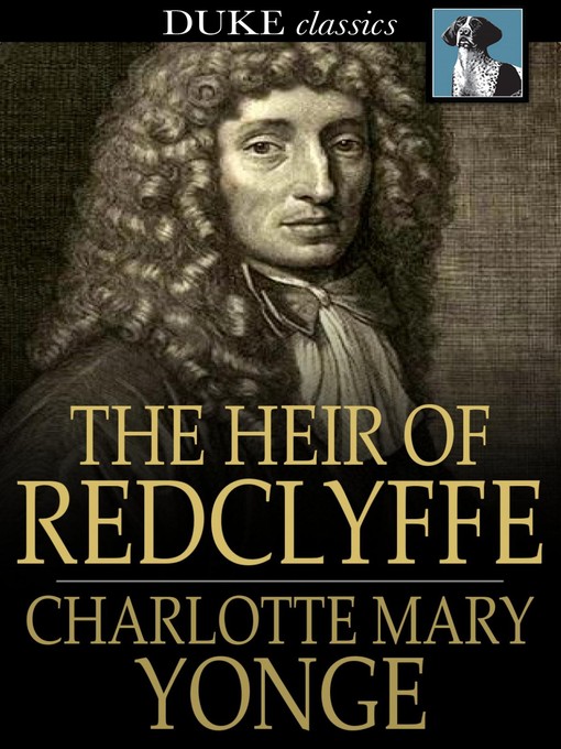 Title details for The Heir of Redclyffe by Charlotte Mary Yonge - Wait list
